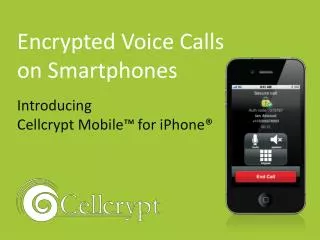 encrypted voice calling for iphones; cellcrypt mobile