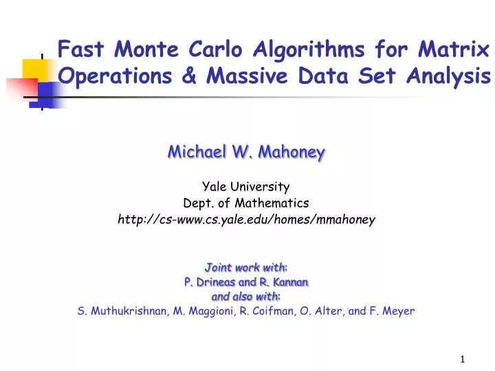 fast monte carlo algorithms for matrix operations massive data set analysis
