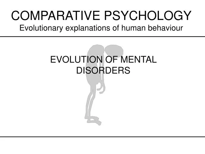 comparative psychology evolutionary explanations of human behaviour
