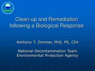 Clean-up and Remediation following a Biological Response