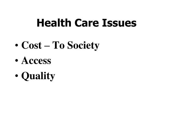 health care issues