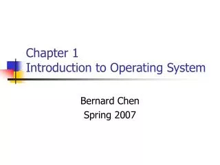 Chapter 1 Introduction to Operating System