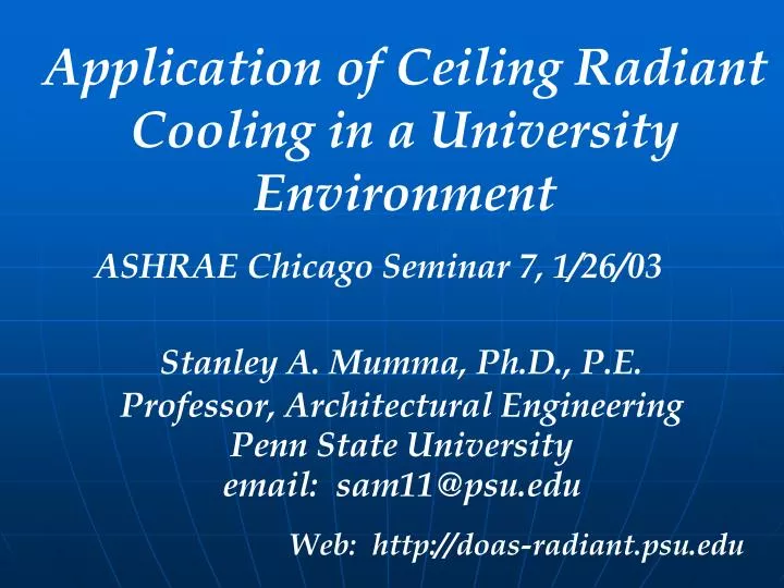 application of ceiling radiant cooling in a university environment