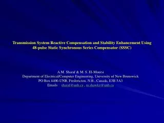 Transmission System Reactive Compensation and Stability Enhancement Using 48-pulse Static Synchronous Series Compensator