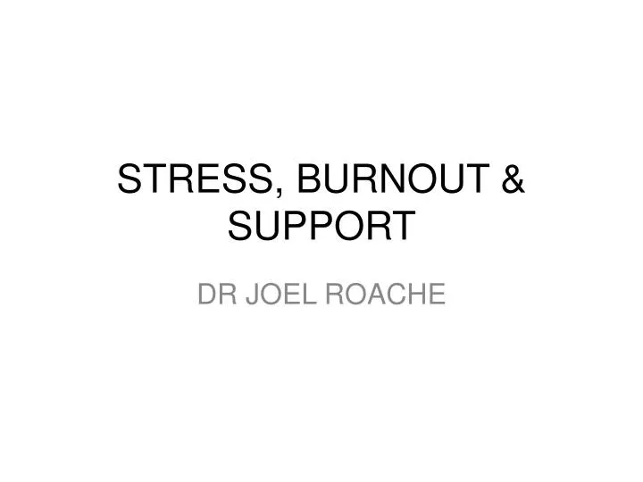 stress burnout support