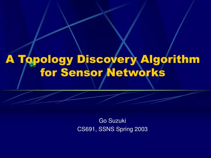 a topology discovery algorithm for sensor networks