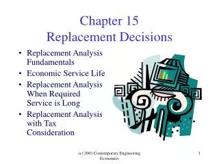 Chapter 15 Replacement Decisions
