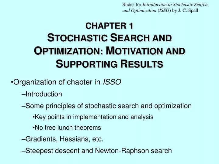 chapter 1 s tochastic s earch and o ptimization m otivation and s upporting r esults