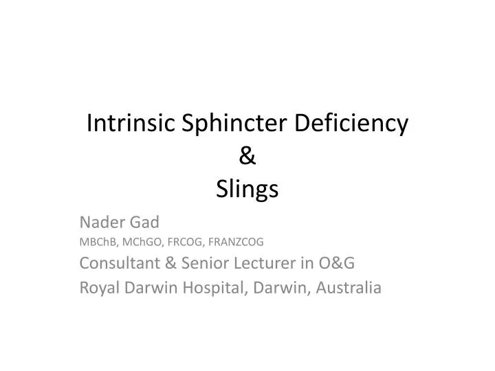 intrinsic sphincter deficiency slings