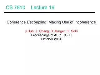CS 7810 Lecture 19
