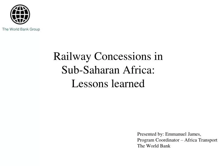 railway concessions in sub saharan africa lessons learned