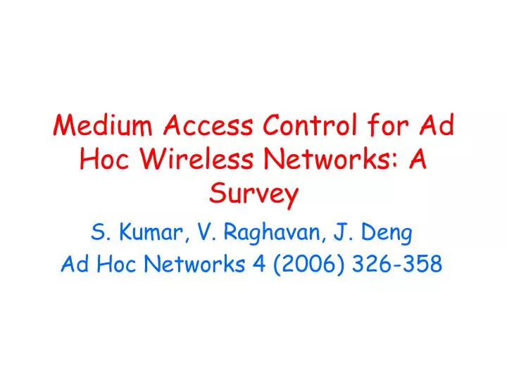 medium access control for ad hoc wireless networks a survey