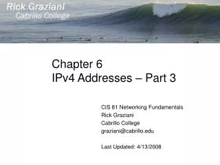 Chapter 6 IPv4 Addresses – Part 3