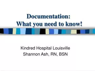 Documentation: What you need to know!