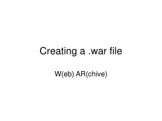 Creating a .war file