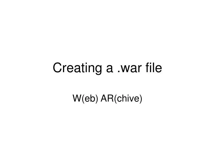 creating a war file