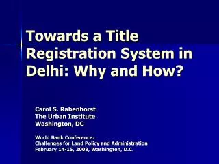 Towards a Title Registration System in Delhi: Why and How?
