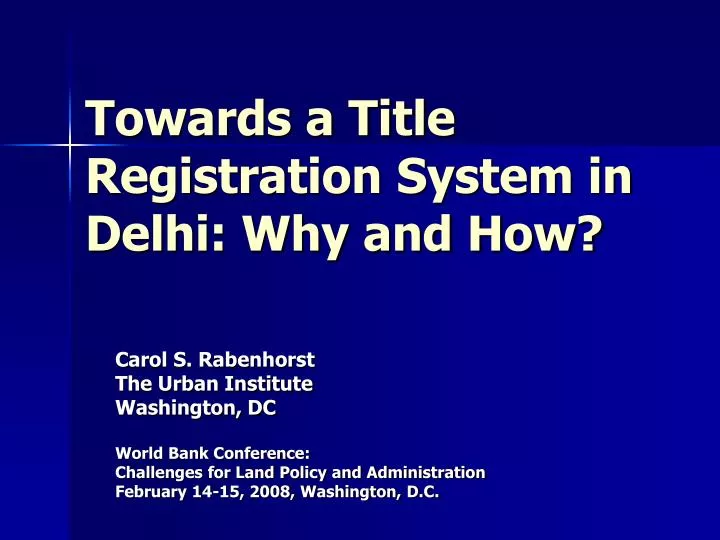 towards a title registration system in delhi why and how