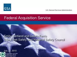 Emily Gartland and Debra Ferris GSA Fleet Safety and National Safety Council