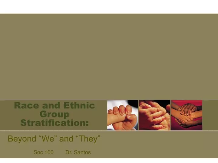 race and ethnic group stratification