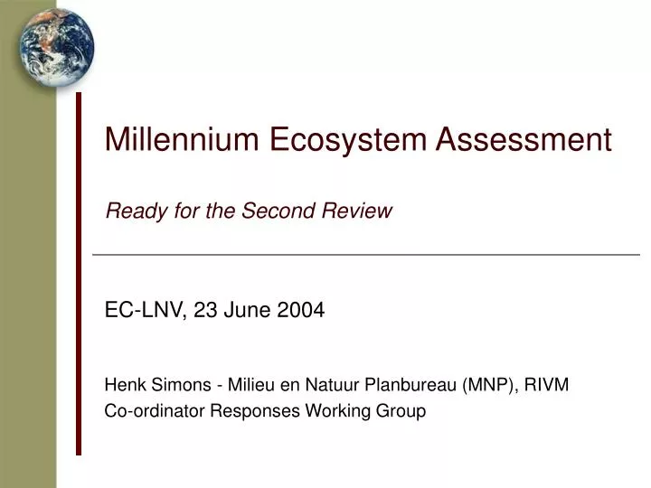 millennium ecosystem assessment ready for the second review