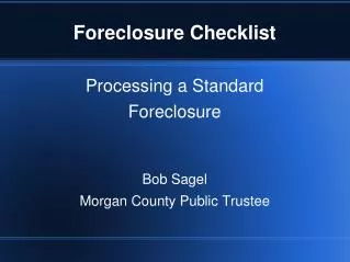 Foreclosure Checklist