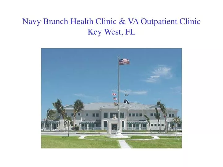 navy branch health clinic va outpatient clinic key west fl