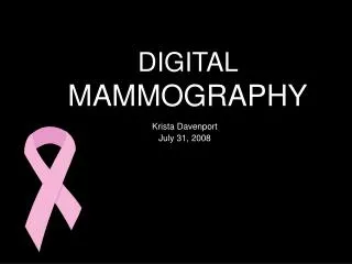 DIGITAL MAMMOGRAPHY