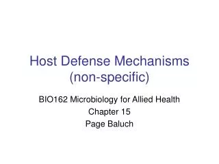 Host Defense Mechanisms (non-specific)