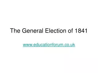 The General Election of 1841
