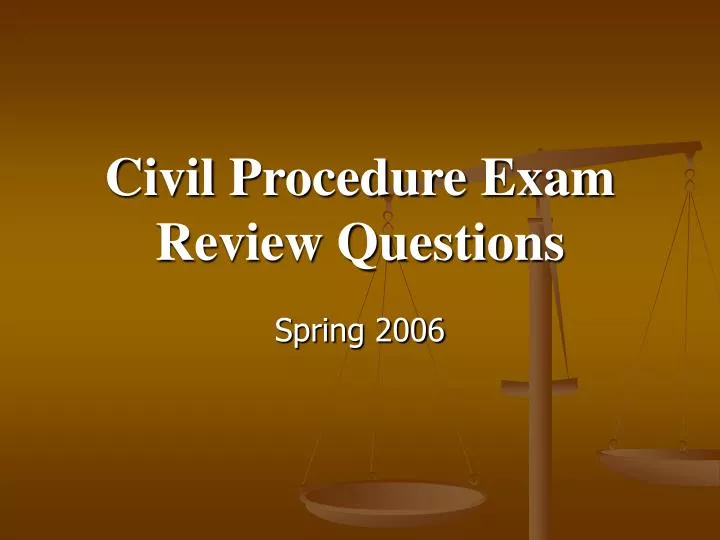 civil procedure exam review questions
