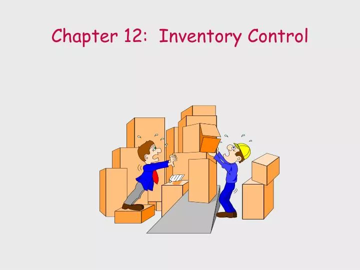 chapter 12 inventory control