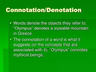 Connotation/Denotation