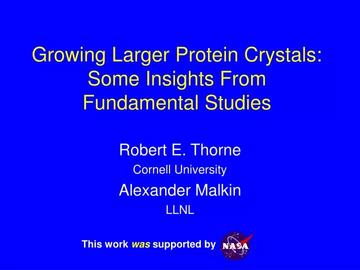 growing larger protein crystals some insights from fundamental studies