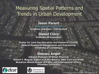 Measuring Spatial Patterns and Trends in Urban Development