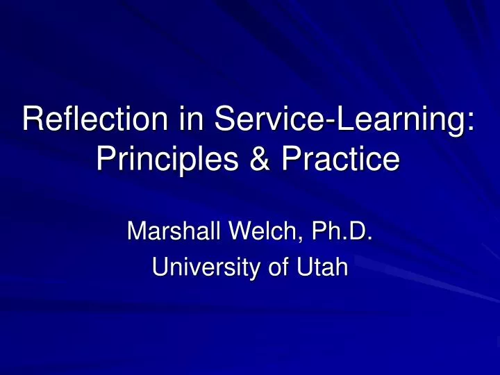 reflection in service learning principles practice