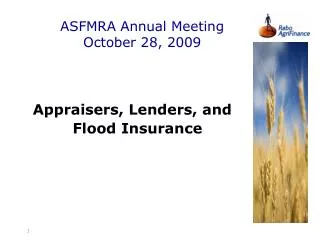 ASFMRA Annual Meeting October 28, 2009