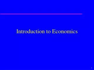 Introduction to Economics