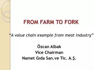 FROM FARM TO FORK