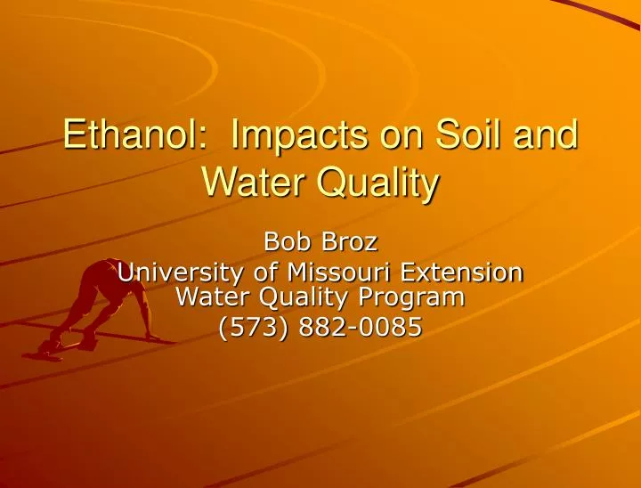 ethanol impacts on soil and water quality