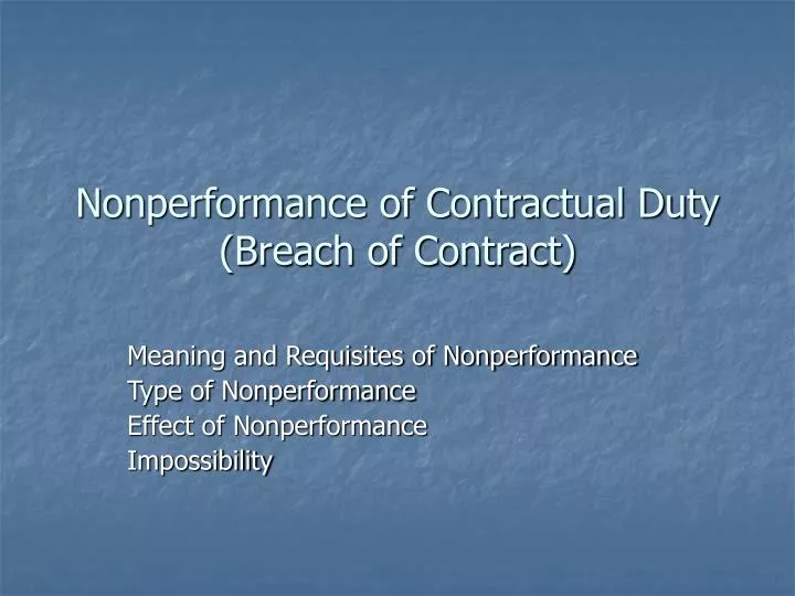 nonperformance of contractual duty breach of contract