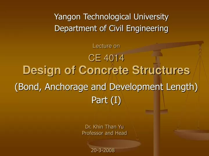 lecture on ce 4014 design of concrete structures