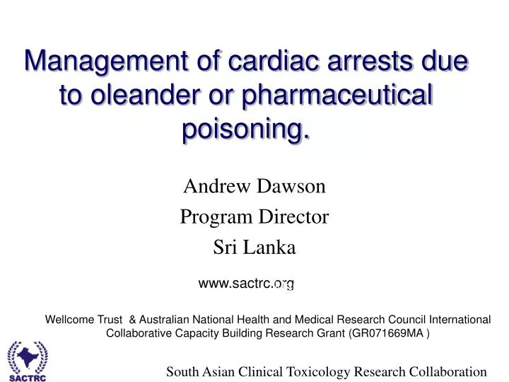 management of cardiac arrests due to oleander or pharmaceutical poisoning