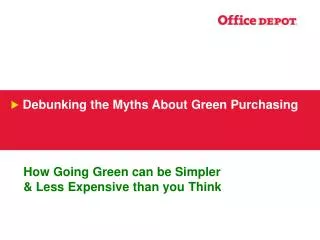 How Going Green can be Simpler &amp; Less Expensive than you Think