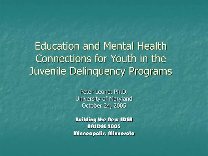 education and mental health connections for youth in the juvenile delinquency programs