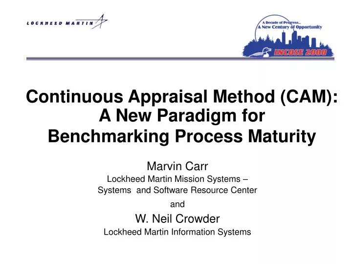 continuous appraisal method cam a new paradigm for benchmarking process maturity