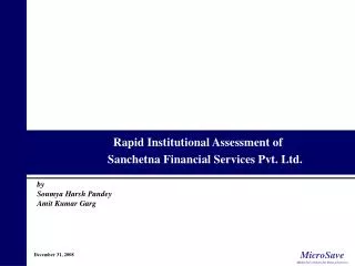 Rapid Institutional Assessment of Sanchetna Financial Services Pvt. Ltd.