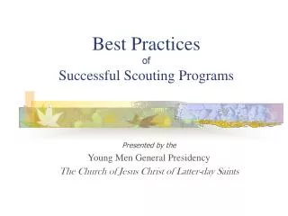 Best Practices of Successful Scouting Programs