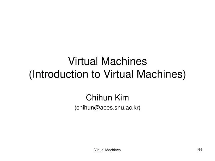 virtual machines introduction to virtual machines
