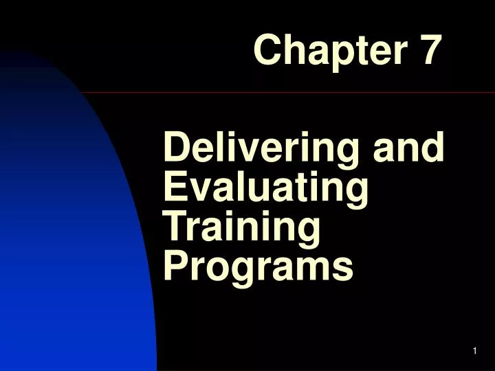 delivering and evaluating training programs